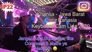Khansa - Jawa Barat “Cinta Rahasia” (Keyboard Cam Lida 2020)