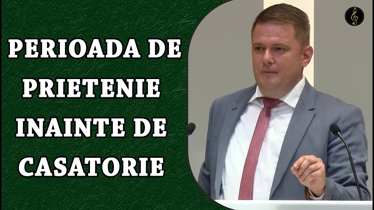 Daniel Popa - Perioada de Prietenie inainte de Casatorie - Geneza 24:55-67 | PREDICA