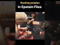 Most Powerful People Mentioned in the Epstein Files | Ranked#shorts