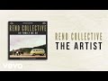 Rend Collective - The Artist (Lyrics And Chords)