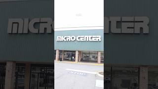 Micro Center Trip