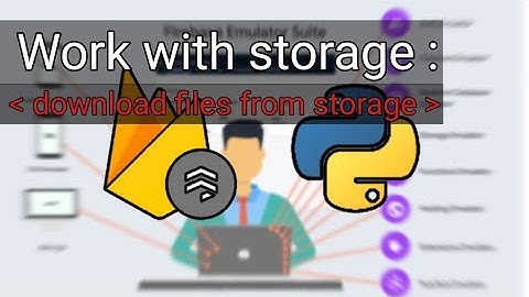 14 - Storage : downloading files #python_firebase