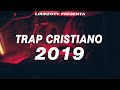 Mix Trap Cristiano 2019 - Almighty, Madiel Lara, Gabriel RodriguezEMC, Funky, Daffy, Redimi2