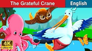 The Grateful Crane Story | Stories for Teenagers | @EnglishFairyTales