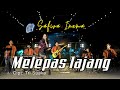 MELEPAS LAJANG - SAFIRA INEMA (Official Music Video) mungkin saat ini ku akan melepas masa lajangku thumbnail