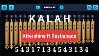Download lagu TUTORIAL ANGKLUNG - Kalah | Aftershine ft Restianade | Not Angka