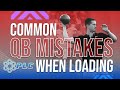 Quarterback Mechanics: Common QB Mistakes When Loading