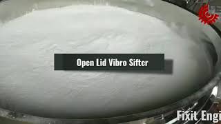Vibro Sifter Operation