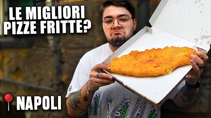 Le MIGLIORI PIZZE FRITTE di NAPOLI secondo VOI