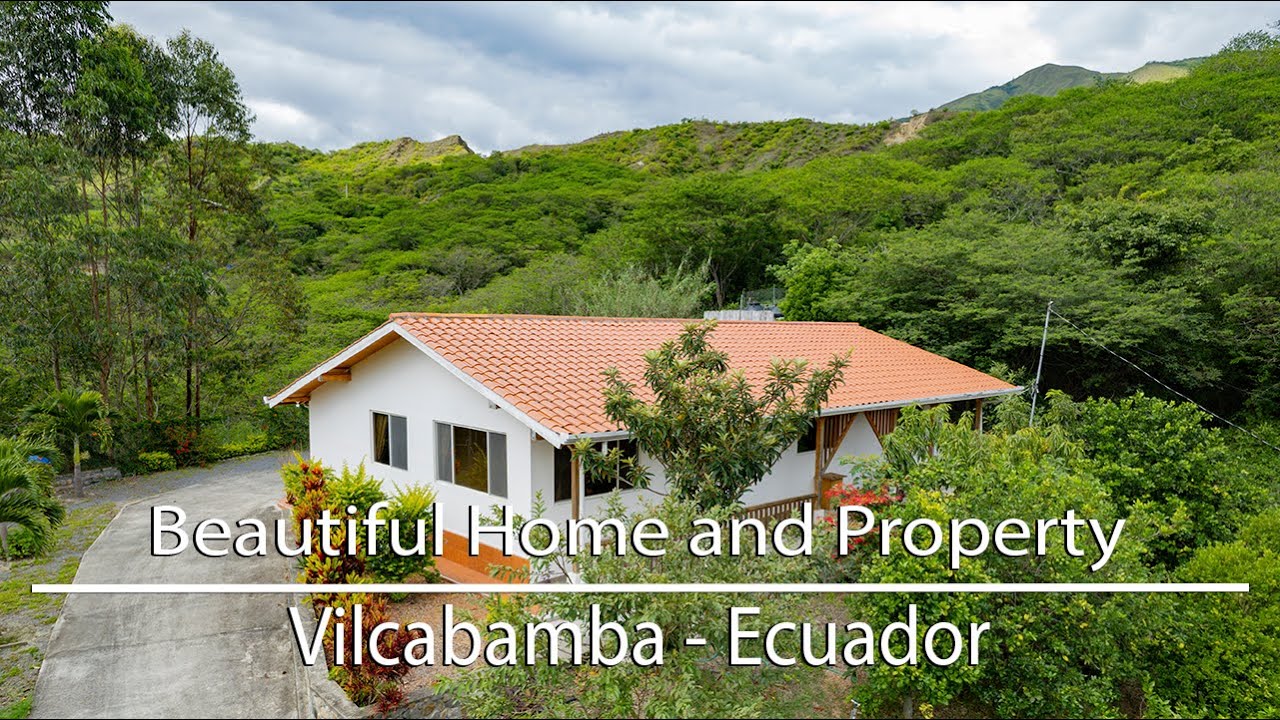 For Sale Great Property in Vilcabamba Vilcabamba, Ecuador Real Estate