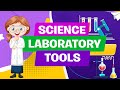 Essential Tools in the Science Laboratory