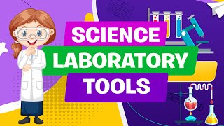 Lab Tools and Equipment | Science Lesson | Educational Video | | Science | Study