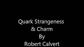 Hawkwind, Quark Strangeness &amp; Charm by Robert Calvert, (Alternative version by me )