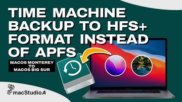 Time Machine Backup To HFS+ Format Instead Of APFS