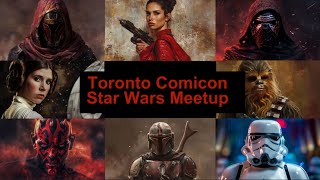 Toronto Comicon 2024 Star Wars Meetup by Brian 360 250 views 1 month ago 8 minutes, 37 seconds