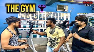 THE GYM | HARSH RAJPUT