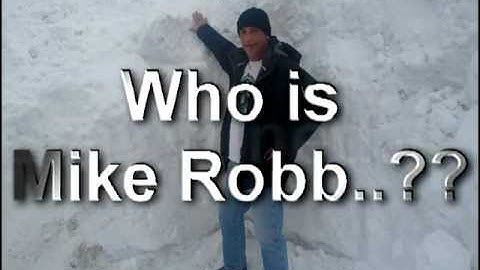 Who is Mike Robb..??