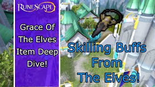 Grace Of The Elves Item Deep Dive | Runescape 3 (RS3)
