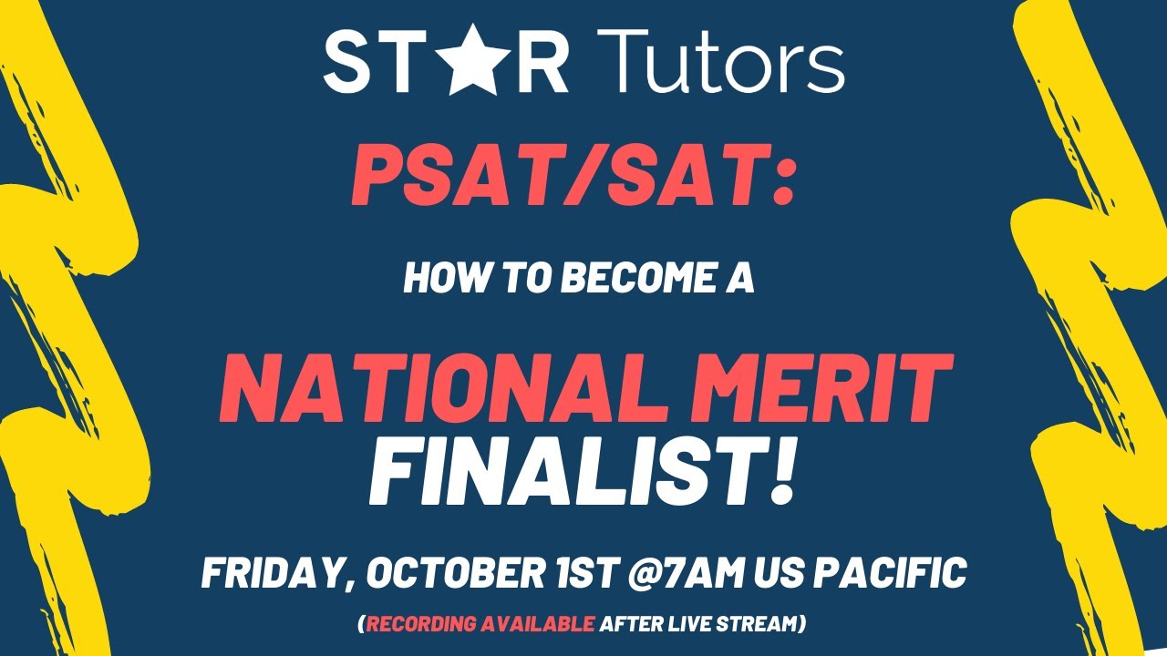 How YOU Can Be a NATIONAL MERIT FINALIST! Learn More About What It