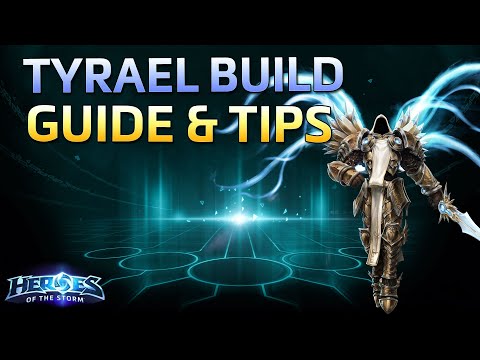 Heroes of the Storm Tyrael Build Guide HotS