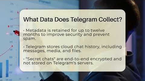 What Data Does Telegram Collect? - Everyday-Networking