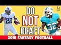 Do NOT Draft These RBs in 2019 Fantasy Football