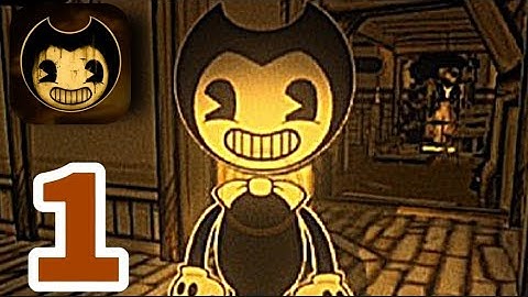 Bendy and the Ink Machine - Gameplay Walkthrough Part 1 - Chapter 1: Moving Pictures (iOS, Android)