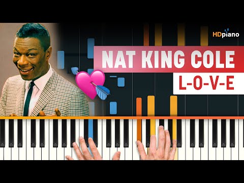 How to Play "L-O-V-E" (Melody) by Nat King Cole | HDpiano (Part 1) Piano Tutorial