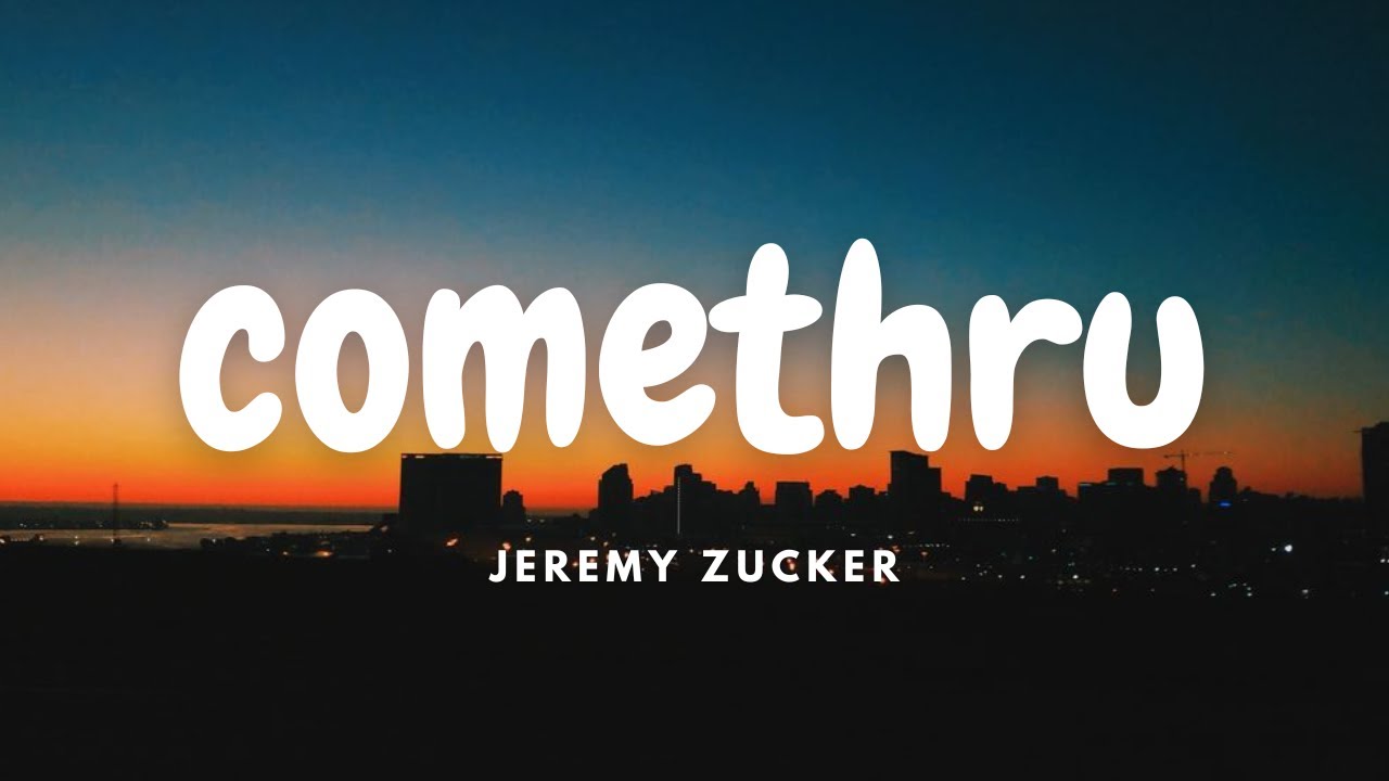 Jeremy Zucker - comethru (Lyrics)