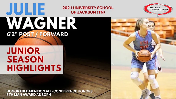 Julie Wagner | 6'2" C/PF | Junior Highlights c/o 2...