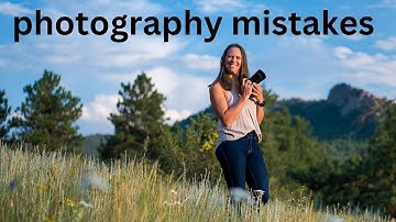 Three Photography Mistakes That Are Holding You Back