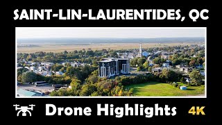 4K Aerial Highlights Of Saint-Lin-Laurentides, Québec Dji Mini 4 Pro