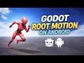 Godot Root Motion on Android | How to make games using mobile | Godot Android Editor Tutorial