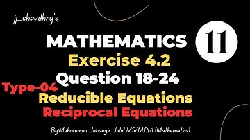 11th Class Math || Ch 04 Quadratic Equations || Exercise 4.2 Question 18 to 24