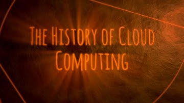 History of Cloud Computing intro