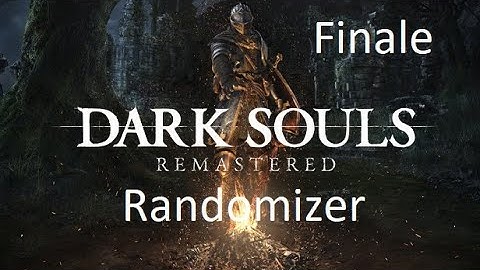 Dark Souls Enemy + Item Randomizer Final Stream
