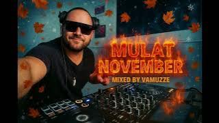 DJ Vamuzze - Mulat November 2025 (Club Mix)