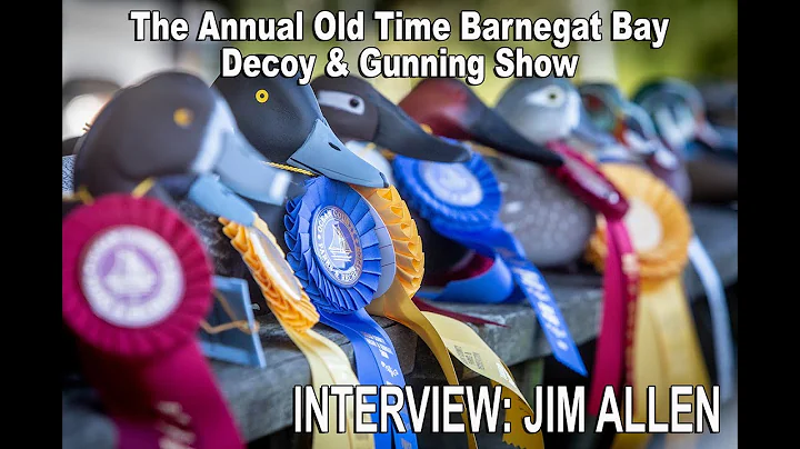 Interview with Jim Allen, decoy collector/histor.....