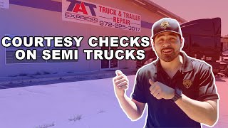 Courtesy Checks On Semi Trucks - TAT Express Inc.