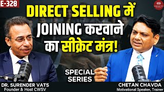 Direct Selling में Joining करवाने का सीक्रेट मंत्र! | MLM Success | Secret Formula | CWSV EP 328