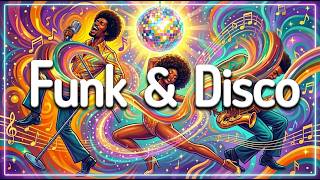 Groove Funk & Disco Soul 70s ✨ Nonstop Funky Beats & Uplifting Soul 💎 Jazz Funk Groove