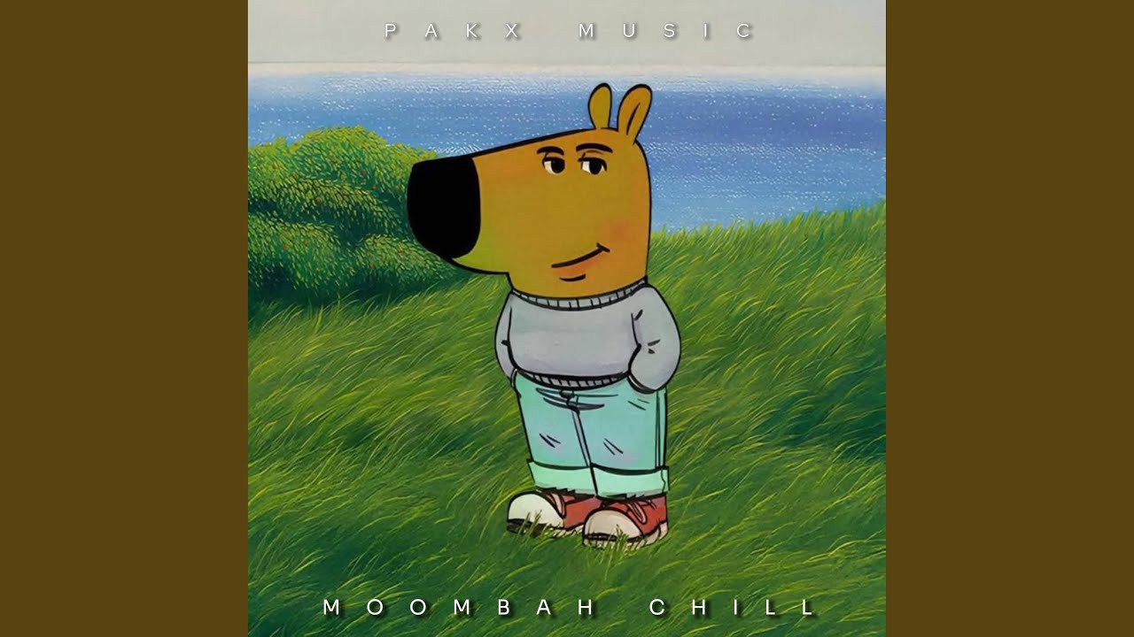 Vakadua (Pakx Moombah Chill)