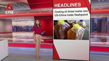 Trump fires up cooking oil embargo on China in worsening trade spat | East Asia Tonight (Oct 15)