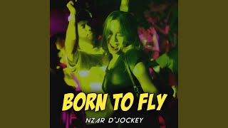 Born To Fly (Party Sentak 2026)