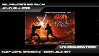 Star Wars: Episode III OST - Palpatines Big Pitch