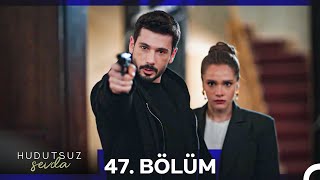 Thumbnail for Hudutsuz Sevda 47. Bölüm
