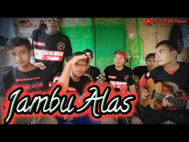 JAMBU ALAS||cover pengamen||anak rantau TKI Malaysia class=