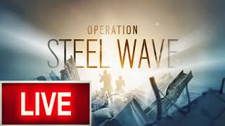 [Live] NEW EVENT MUTE PROTOCOL Rainbow Six Siege \/\/ operation Steel Wave