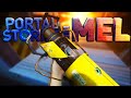 Let's Chill With Portal Stories: MEL