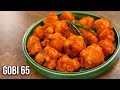 Gobi 65 | Crispy Cauliflower Fry | Gobhi 65 Dry Recipe | Starter Recipe By Ruchi